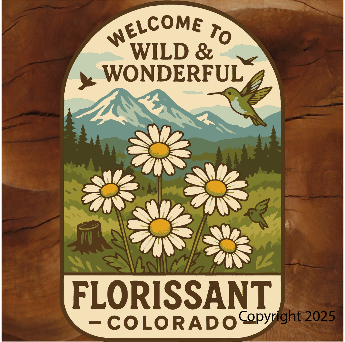 Florissant Colorado Custom Bumper stickers Decals Wild Wonderful